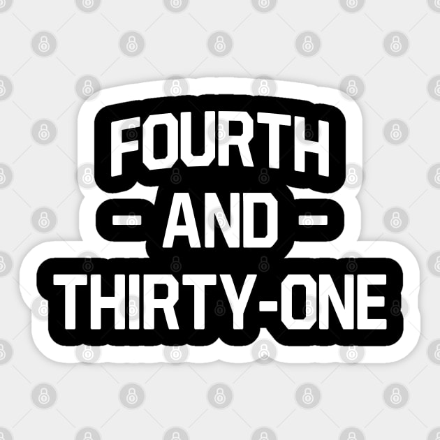 4th and 31 Alabama Football Ver.3 Sticker by Burblues